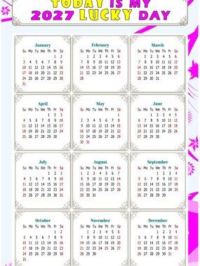 2027 Magnetic Calendar - Today is my Lucky Day - Themed 04 (7 x 10.5)